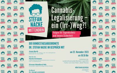 Stefan Nacke lädt ein zum „Münsteraner Gespräch“ zur geplanten Cannabis-Legalisierung am Mittwoch, den 22. November 2023